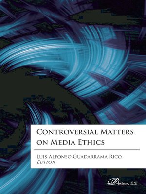 cover image of Controversial Matters on Media Ethics